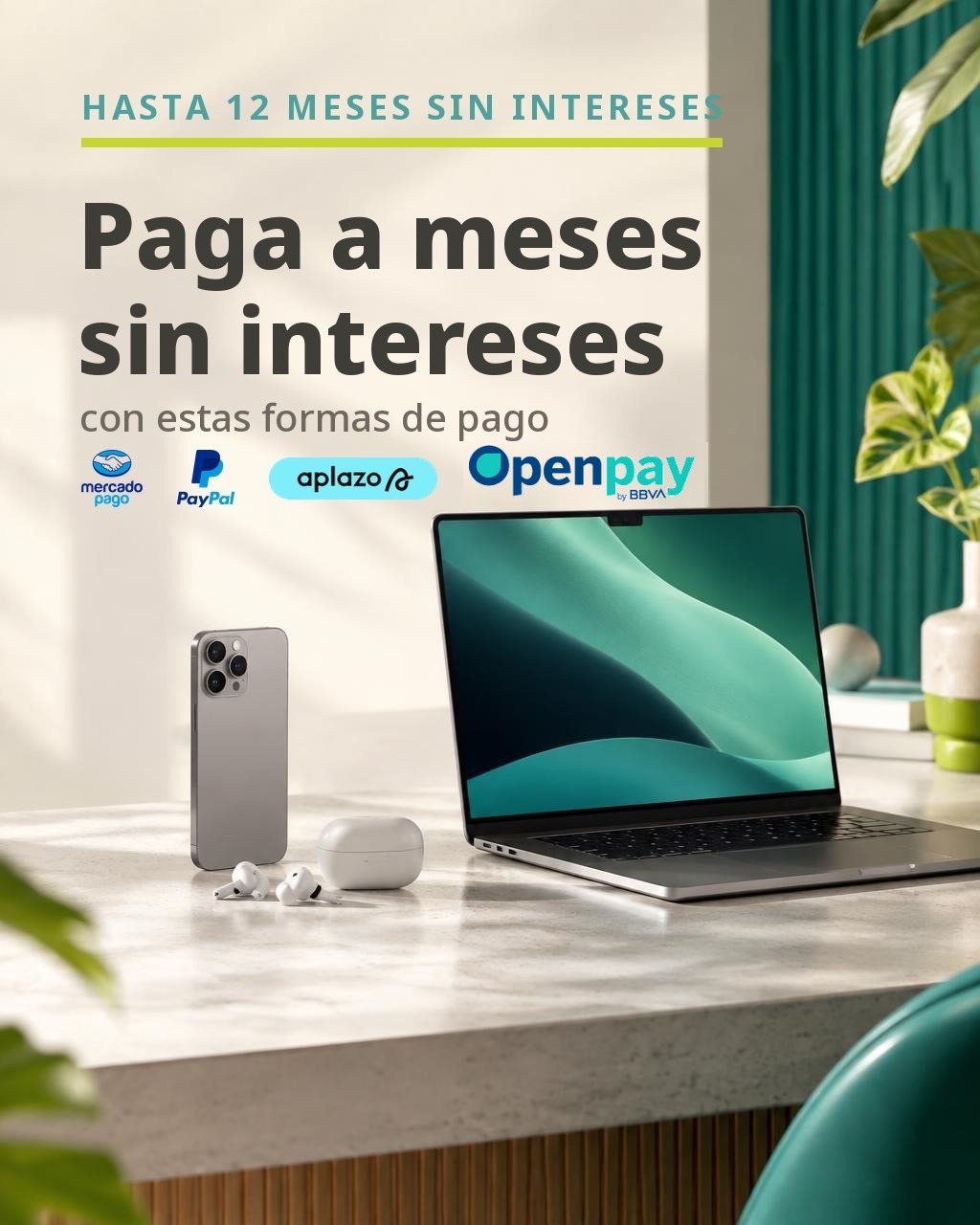 Smartphone, laptop y audífonos premium con pago a meses sin intereses en idesain